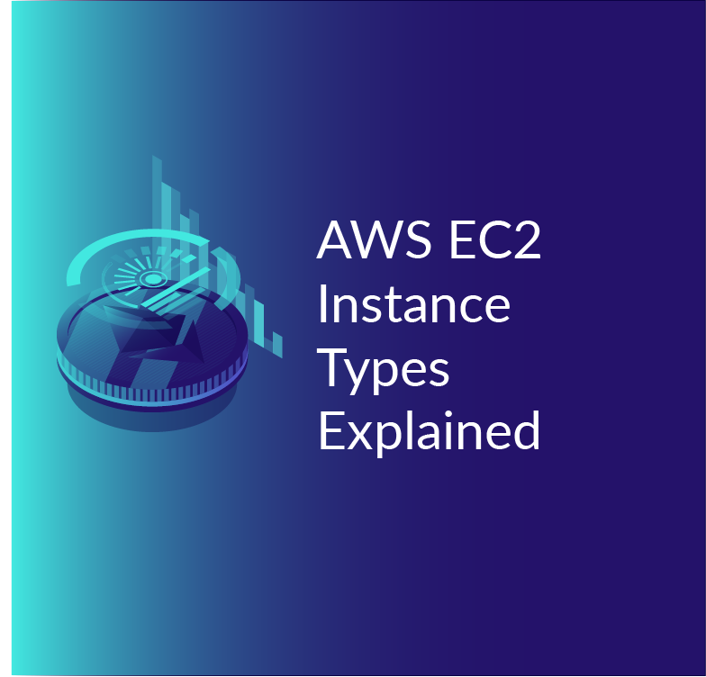 Instance types -  Elastic Compute Cloud