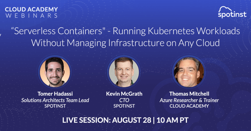 "Serverless Containers" - Running Kubernetes Workloads Without Managing Infrastructure on Any Cloud