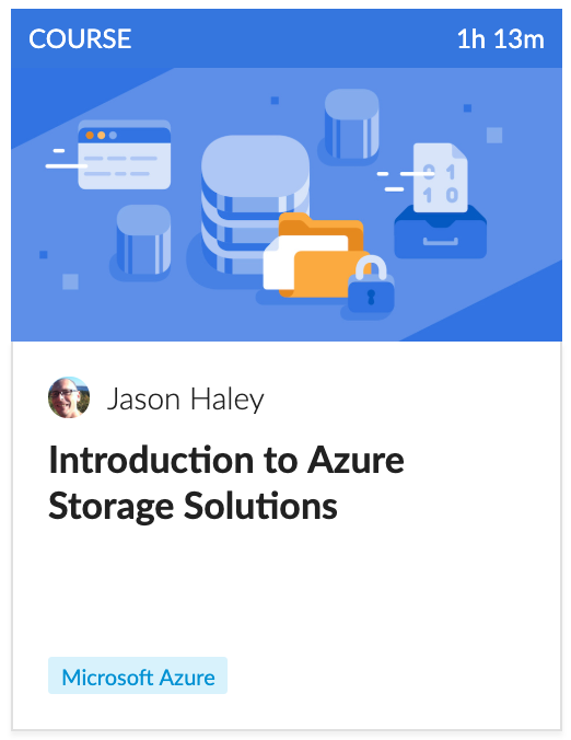 Introduction to Azure Storage Solutions