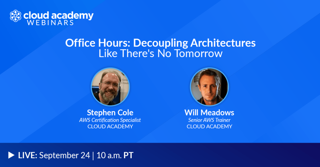 Office Hours: Decoupling Architectures Like There's No Tomorrow
