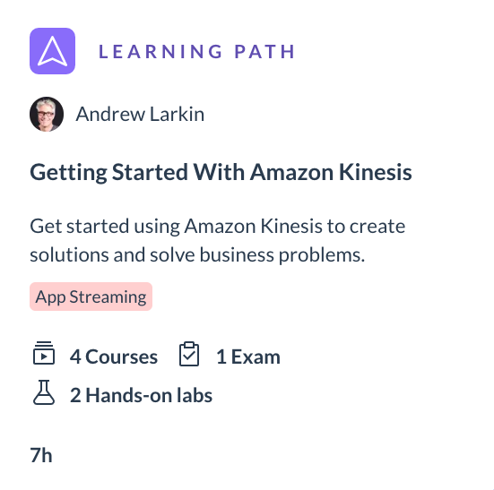 Getting Started with Amazon Kinesis Learning Path